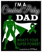 I'm a Cerebral Palsy Dad