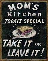 Mom's Kitchen Today's Specials